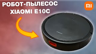 Робот пылесос Xiaomi E10C  Недорогой Робот Пылесос Хорошего Качества [upl. by Lehcer]