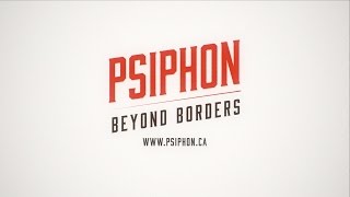 Psiphon  Beyond Borders [upl. by Boleyn901]