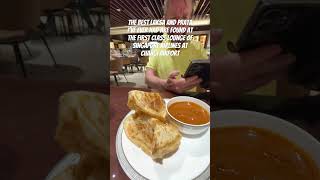 THE BEST LAKSA AND PRATA ARE FOUND AT THE FIRST CLASS LOUNGE OF SINGAPORE AIRLINES AT CHANGI AIRPORT [upl. by Obidiah]