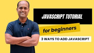 Javascript Tutorial For Beginners  3 ways To Add Javascript [upl. by Hermine]