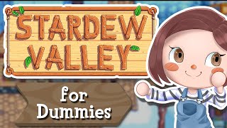 Stardew Valley for Dummies [upl. by Woll]