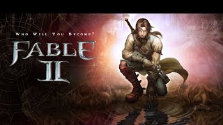 Fable II Gameplay Part 6 [upl. by Eikin877]