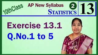 AP Class10 Statistics Exercise 131 QNo 1 to 5 mathsworldmakessmartintelugu [upl. by Ikeda]