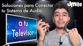 Soluciones para conectar tu Sistema de Audio a tu Televisor [upl. by Dyna]