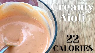 Low Calorie Aioli Recipe  Sriracha and Hot Sauce Dressing [upl. by Nhar]