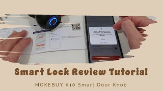 Unlock the Future with MOKEBUY K10 Smart Door Knob Fingerprint Security Tutorial amp Review [upl. by Gneh]