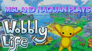 Mslisaten and naquan plays wobbly life ♿️ [upl. by Laurette702]