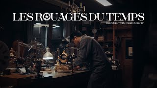 LES ROUAGES DU TEMPS  Documentaire HX2S [upl. by Ahsita525]