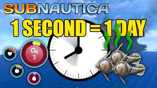 Can you beat Subnautica if days are 1 second long [upl. by Franni]