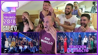 OT 2018 Gala 0 REACCIÓN I edusanzmurillo [upl. by Bergquist]