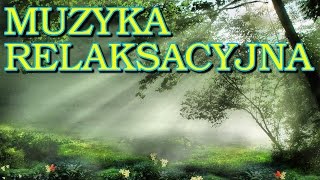 Muzyka relaksacyjna  o miłości miłość [upl. by Amelita224]