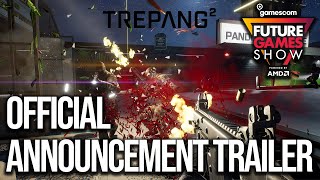 TREPANG2 Announcement Trailer  Future Games Show Gamescom 2021 [upl. by Leibarg]