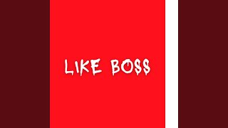 like boss [upl. by Sweet574]