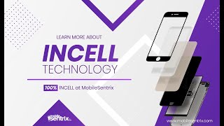 Learn more about in cell technology  100 INCELL at MobileSentrix [upl. by Pearle]