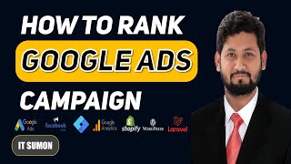 Class 12 How To Rank Google Ads Campaign  IT Sumon [upl. by Baylor]