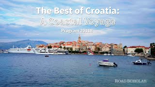 20118  The Best of Croatia A Coastal Voyage [upl. by Ferneau]