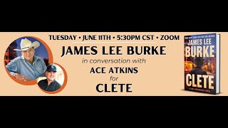 Tuesday June 11  James Lee Burke in conversation with Ace Atkins for Clete  Square Books [upl. by Pasadis554]