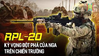 Súng máy RPL20 Vũ khí mới của quân đội Nga có gì đặc biệt  Giải mã vũ khí [upl. by Ylicis]