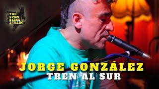 Jorge González Tren Al Sur [upl. by Dier822]