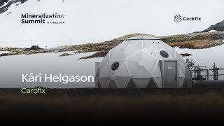 3 Mineralization A Climate Solution Ready for ScaleUp Kári Helgason Carbfix [upl. by Almeta]