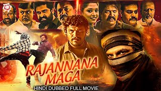 Rajannana Maga Hindi Dubbed Full Action Film  Powerful Action Movie in Hindi Dubbed  Dishoom Films [upl. by Aseefan]