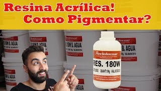 COMO PIGMENTAR RESINA ACRÍLICA [upl. by Ycram]