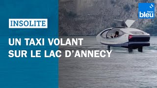 Un taxi volant sur le lac dAnnecy [upl. by Inig677]