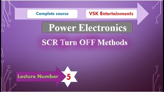 Turn OFF Methods of SCR or Commutation Methods of SCR in Power Electronics [upl. by Pascia]