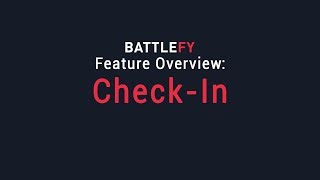 Battlefy Feature Overview  CheckIn [upl. by Notsirb]