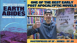 Earth Abides by George R Stewart Spoiler Free ReviewMasterpieces of SF Ep 28 [upl. by Raamaj]