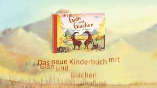 Gian und Giachen und das Munggamaitli Madlaina  Kinderbuch Herbst Wirz 2020 [upl. by Currey143]