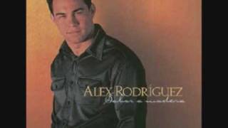 Alex Rodriguez Gracias Señor Album SABOR DE MADREA [upl. by Dleifyar]