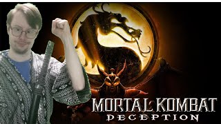 AT LEAST WE MADE IT TO THE FINAL BOSS THO  Mortal Kombat Deception [upl. by Ambrosio]