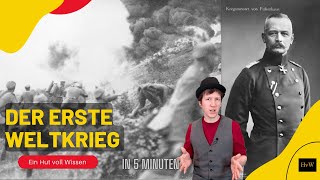 Der Erste Weltkrieg in 5 Minuten [upl. by Lamek]