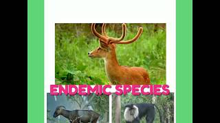 ENDEMIC SPECIES  ECOLOGICAL IMPORTANCE OF ENDEMIC SPECIES ENDEMIC SPECIES OF INDIA [upl. by Xed662]