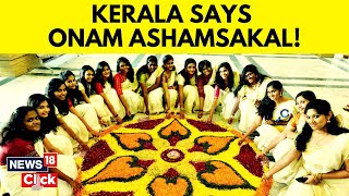 Onam 2023 A Celebration of Keralas Culture and Traditions That is Cherished Around the World N18V [upl. by Enelyaj603]