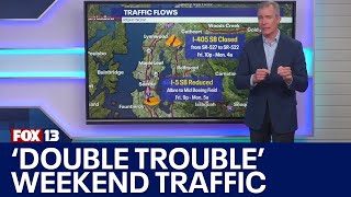 Double Trouble Weekend Seattle traffic closures coming to I405 I5  FOX 13 Seattle [upl. by Swetlana]