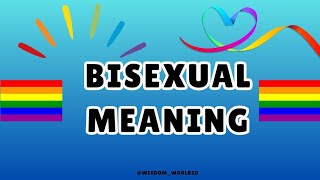 Bisexual Meaning Definition amp dictionary in EnglishWhat is Bisexual [upl. by Anreval]