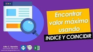 🔥 Encontrar valor máximo usando INDICE Y COINCIDIR  Excel Aprende [upl. by Ahsa]