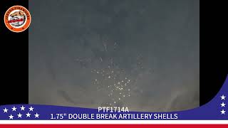 PTF1714A 175INCH DOUBLE BREAKS ARTILLERY SHELLS 2025 NEW [upl. by Hanae]