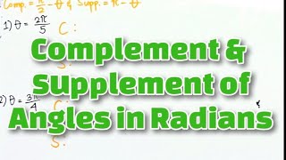 Complement amp Supplement of Angles in Radians [upl. by Arelus]