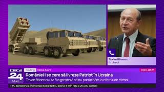 Briefing Băsescu Ar fi o mare greșeală a României să nu dea Ucrainei un sistem Patriot [upl. by Dan]