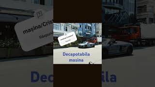 Decapotabila mașina automobile [upl. by Annod]