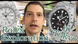 Rolex Explorer 2 History and Hunt in Tokyo Japan [upl. by Antonino671]