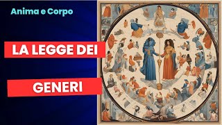 11 La Legge dei Generi  Le 12 Leggi Spirituali dellUniverso [upl. by Kcub]