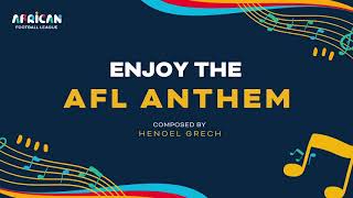 African Football League AFL Anthem [upl. by Ynnohj]