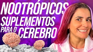 10 MELHORES NOOTRÓPICOS  Suplementos nootrópicos ação como usar e dose [upl. by Sachs]