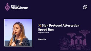 Sign Protocol Attestation Speed Run  ETHGlobal Singapore 2024 [upl. by Yarezed660]