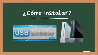 CÓMO INSTALAR EL USB LOADER GX CON CANAL EN EL MENU DE INICIO DEL WII CON WAD MANAGER [upl. by Ynnahc217]