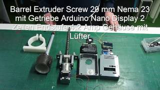 1 Update Extruder120  1 Kg pro Stunde [upl. by Centonze238]